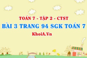 Bài 3 trang 94 SGK Toán 7 Tập 2 Chân trời sáng tạo